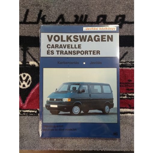 Volkswagen Caravelle és Transporter 1990-töl,  2000cc-2500cc benzin, 1900cc-2400cc dízelhez,  javítási kézikönyv (AAC, AAF, 1X, ABL, AAB motorkódokhoz)